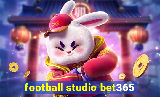 football studio bet365